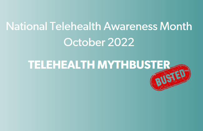 National Telehealth Awareness Month 2022